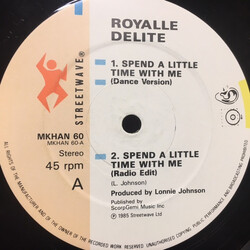 Royalle Delite Spend A Little Time With Me USED VINYL 12INCH 45 RPM STEREO