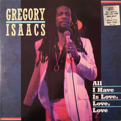 Gregory Isaacs All I Have Is Love, Love, Love Vinyl LP USED