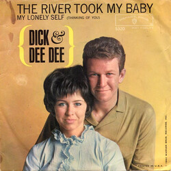 Dick And Dee Dee The River Took My Baby / My Lonely Self USED VINYL 7INCH 45 RPM SINGLE