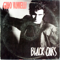Gino Vannelli Black Cars Vinyl LP USED