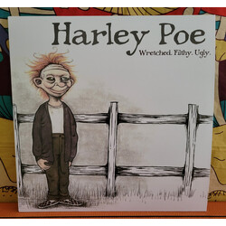 Harley Poe Wretched. Filthy. Ugly. Vinyl LP USED
