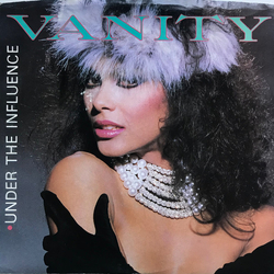 Vanity Under The Influence Vinyl 7" USED
