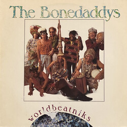 The Bonedaddys Worldbeatniks Vinyl LP USED