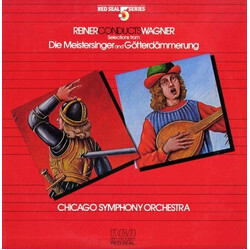 Fritz Reiner / Richard Wagner / The Chicago Symphony Orchestra Reiner Conducts Wagner (Selections From Die Meistersinger And Götterdämmerung) Vinyl LP