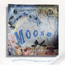 Moose (2) Little Bird (Are You Happy In Your Cage)? USED VINYL 7INCH 45 RPM SINGLE