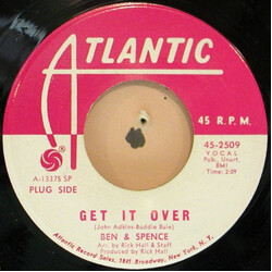 Ben & Spence Get It Over / I Can't Stop USED VINYL 7INCH 45 RPM SINGLE PROMO MONO