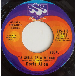 Doris Allen A Shell Of A Woman USED VINYL 7INCH 45 RPM