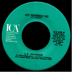 L. V. Johnson Let Yourself Go / It's Not My Time USED VINYL 7INCH 45 RPM SINGLE