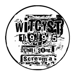 Witcyst Screuma / Chilli Song Vinyl LP USED
