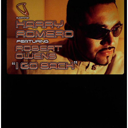 Harry "Choo Choo" Romero / Robert Owens I Go Back Vinyl 12" USED