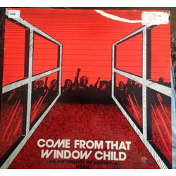Various Come From That Window Child (An Anthology Of Poetry & Music) Vinyl LP USED