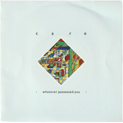 Care (2) Whatever Possessed You USED VINYL 7INCH 45 RPM SINGLE STEREO