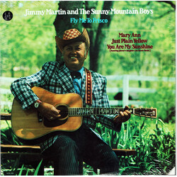 Jimmy Martin / The Sunny Mountain Boys Fly Me To Frisco Vinyl LP USED