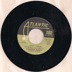Solomon Burke I Wish I Knew (How It Would Feel To Be Free) / If You Need Me Vinyl 7" USED