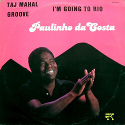 Paulinho da Costa Taj Mahal / Groove / I'm Going To Rio USED VINYL 12INCH 45 RPM MAXI-SINGLE