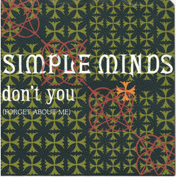 Simple Minds Don't You (Forget About Me) USED VINYL 7INCH 45 RPM SINGLE