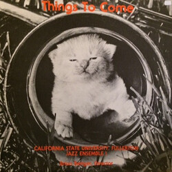 California State University, Fullerton Jazz Ensemble I Things To Come Vinyl LP USED