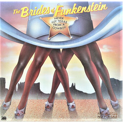 Brides Of Funkenstein Never Buy Texas From A Cowboy Vinyl LP USED
