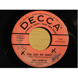 Lew Conetta You Got Me Crazy / Who's To Blame USED VINYL 7INCH 45 RPM SINGLE PROMO