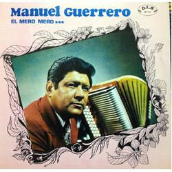 Manuel Guerrero (4) El Mero Mero... Vinyl LP USED