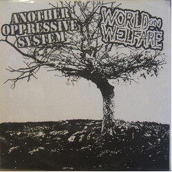 Another Oppressive System / World On Welfare Another Oppressive System / World On Welfare USED VINYL 7INCH