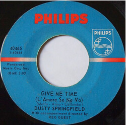 Dusty Springfield Give Me Time (L'Amore Se Ne Va) / The Look Of Love VINYL 7" USED