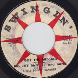 Big Jay McNeely & Band / Little Sonny Warner I Got The Message / Psycho Serenade USED VINYL 7INCH 45 RPM STYRENE