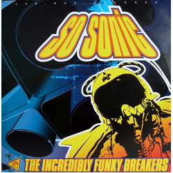 The Incredibly Funky Breakers So Sonic Vinyl 12" USED
