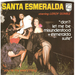 Santa Esmeralda / Leroy Gomez Don't Let Me Be Misunderstood + Esmeralda Suite VINYL 7" USED