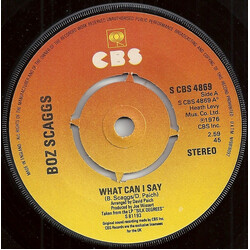 Boz Scaggs What Can I Say USED VINYL 7INCH 45 RPM SINGLE