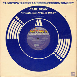 Carl Bean I Was Born This Way USED VINYL 12INCH 33 S RPM SINGLE