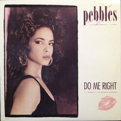 Pebbles Do Me Right (Extended Version) USED VINYL 12INCH 33 S RPM SINGLE