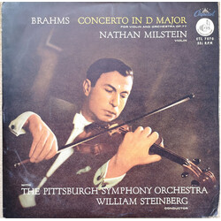 Johannes Brahms / Nathan Milstein / William Steinberg / The Pittsburgh Symphony Orchestra Concerto In D Major For Violin And Orchestra Op. 77 Vinyl LP