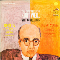 Morton Gould And His Orchestra / Kurt Weill The Two Worlds Of Kurt Weill Vinyl LP USED