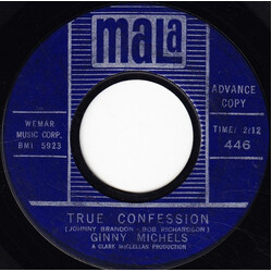 Ginny Michels True Confession / Ev'ryone Was There But You USED VINYL 7INCH 45 RPM PROMO