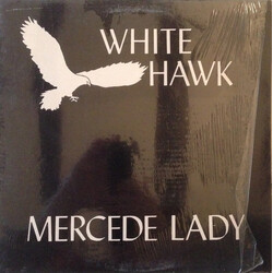 White Hawk Mercede Lady USED VINYL 12INCH 33 S RPM MINI-ALBUM