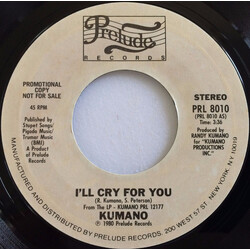 Kumano I'll Cry For You USED VINYL 7INCH 45 RPM PROMO