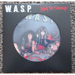 W.A.S.P. I Wanna Be Somebody USED VINYL 12INCH RECORD STORE DAY LIMITED EDITION PICTURE DISC