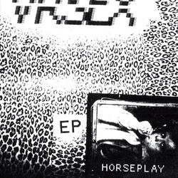 VR Sex Horseplay USED VINYL 12INCH EP