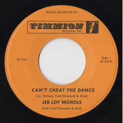 Jeb Loy Nichols / Cold Diamond & Mink Can't Cheat The Dance / We Gotta Work On It USED VINYL 7INCH 45 RPM SINGLE