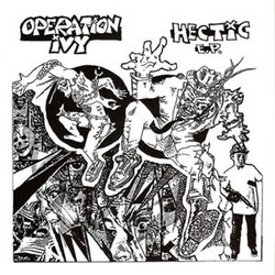 Operation Ivy Hectic E.P. USED VINYL 12INCH 45 RPM EP REISSUE REMASTERED