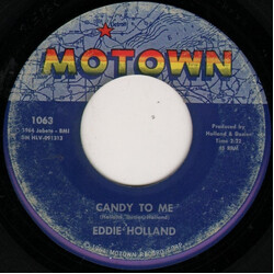 Edward Holland, Jr. Candy To Me / If You Don't Want My Love USED VINYL 7INCH 45 RPM