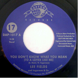 Lee Fields / Sugarman 3 You Don't Know What You Mean VINYL 7" USED
