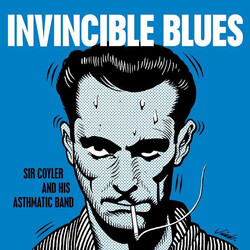 Sir Coyler & His Asthmatic Band Invincible Blues USED VINYL 7INCH 45 RPM SINGLE