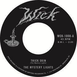 The Mystery Lights Thick Skin USED VINYL 7INCH 45 RPM SINGLE