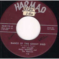 Pat Miller (5) / Hall Daniels And The Naturals Dance Of The Goony Bird / My Dear Diary USED VINYL 7INCH 45 RPM SINGLE