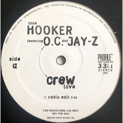 Tone Hooker / O.C. / Jay-Z Crew Love USED VINYL 12INCH 33 S RPM PROMO STEREO