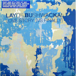Layo & Bushwacka! Love Story [Vs Finally] USED VINYL 12INCH 33 S RPM