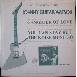 Johnny Guitar Watson Gangster Of Love USED VINYL 12INCH 33 S RPM PROMO