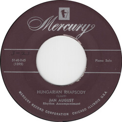 Jan August Hungarian Rhapsody / Malaguena USED VINYL 7INCH 45 RPM SINGLE